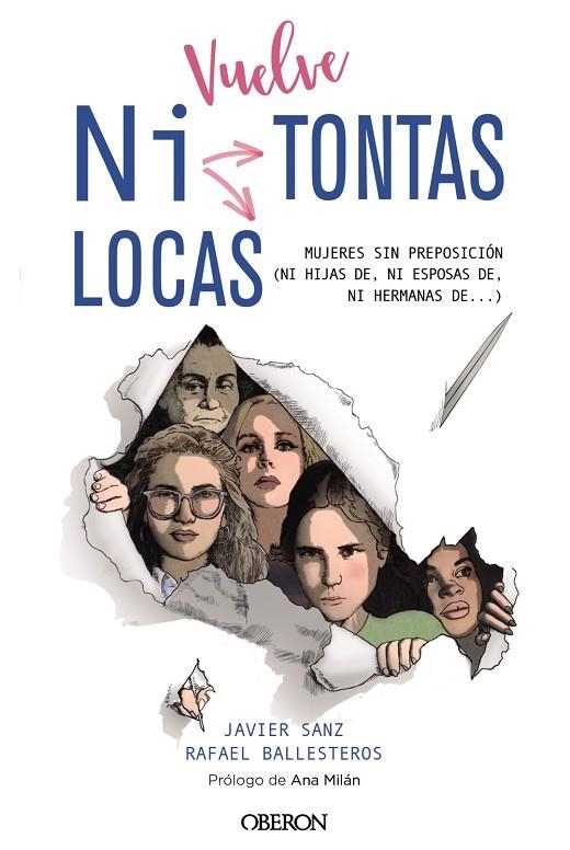 VUELVE "NI TONTAS NI LOCAS" | 9788441542464 | SANZ, JAVIER / BALLESTEROS DÍAZ, RAFAEL