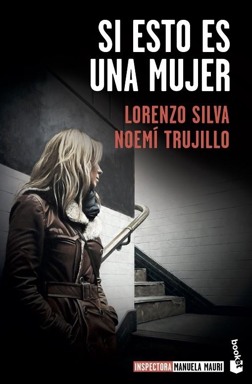 SI ESTO ES UNA MUJER | 9788423357642 | SILVA, LORENZO / TRUJILLO, NOEMÍ