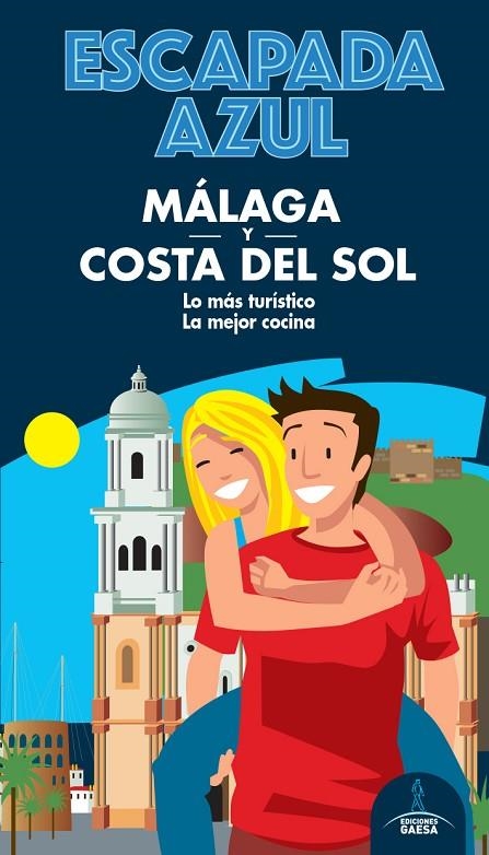 MÁLAGA COSTA DEL SOL ESCAPADA | 9788418343087 | MONREAL, MANUEL