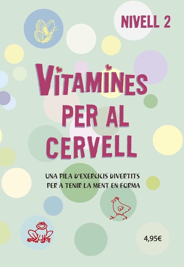 VITAMINES PER AL CERVELL 2 | 9788424669072 | AA.VV.