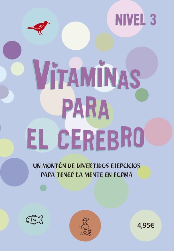 VITAMINAS PARA EL CEREBRO 3 | 9788424669171 | VV. AA.