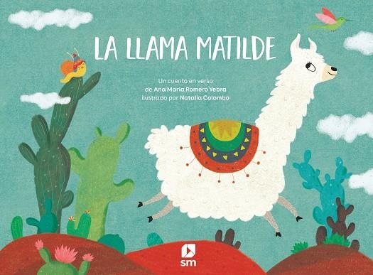 LA LLAMA MATILDE | 9788413185651 | ROMERO YEBRA, ANA MARÍA