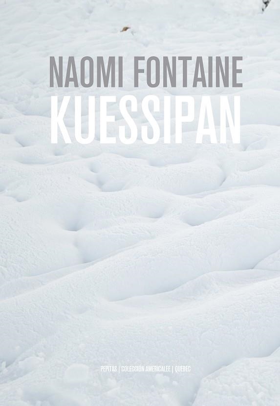 KUESSIPAN | 9788417386610 | FONTAINE, NAOMI