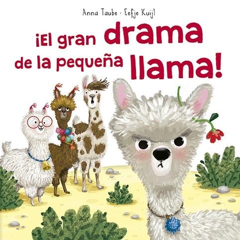 ¡EL GRAN DRAMA DE LA PEQUEÑA LLAMA! | 9788491453697 | TAUBE, ANNA