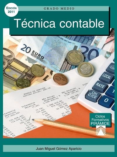 TECNICA CONTABLE | 9788436825220 | GOMEZ APARICIO, JUAN MIGUEL