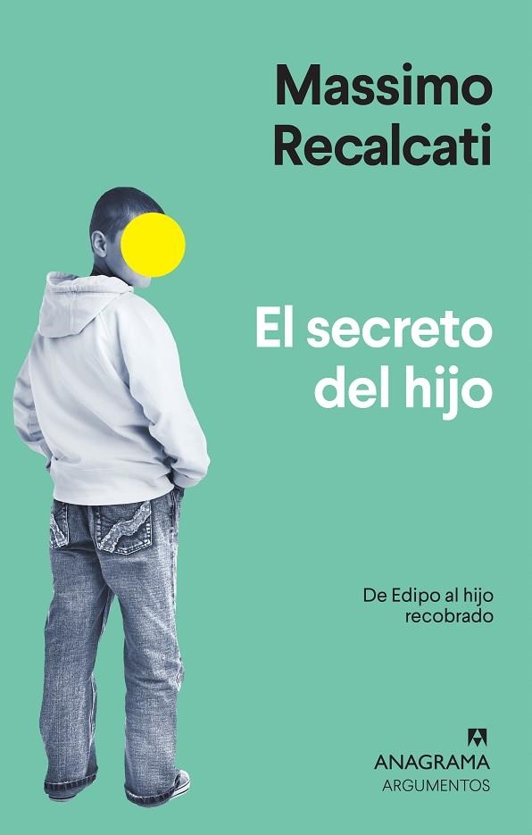 EL SECRETO DEL HIJO | 9788433964526 | RECALCATI, MASSIMO