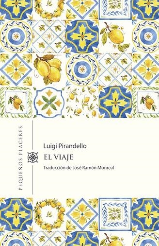 EL VIAJE | 9788412100075 | PIRANDELLO, LUIGI