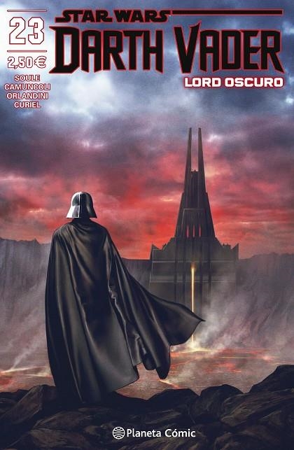 STAR WARS DARTH VADER LORD OSCURO Nº 23/25 | 9788413411569 | SOULE, CHARLES / CAMUNCOLI, GIUSEPPE