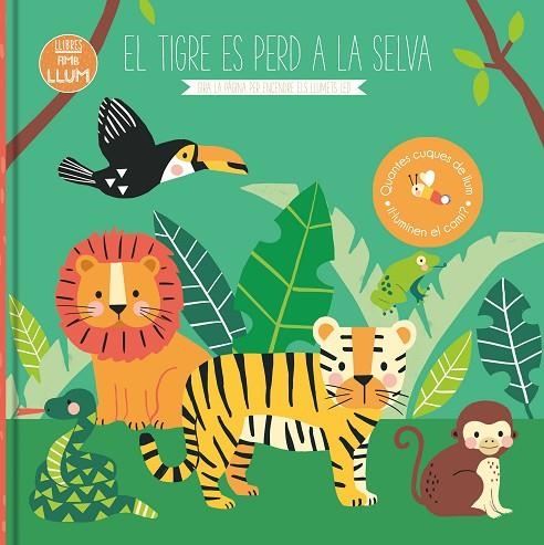 EL TIGRE ES PERD A LA SELVA | 9788413342801 | KENDALL WENDY