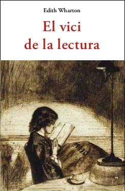 VICI DE LA LECTURA, EL | 9788497162586 | WHARTON, EDITH