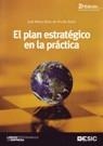 PLAN ESTRATEGICO EN LA PRACTICA, EL | 9788473566438 | SAINZ DE VICUÑA ANCIN, JOSE MARIA