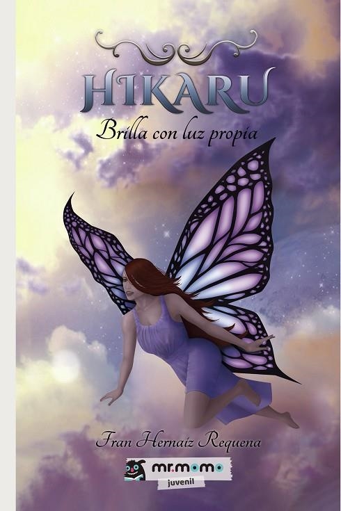 HIKARU, BRILLA CON LUZ PROPIA | 9788418070938 | FRAN HERNAIZ REQUENA