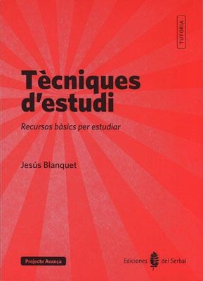 TECNIQUES D'ESTUDI | 9788476286937 | BLANQUET, JESUS