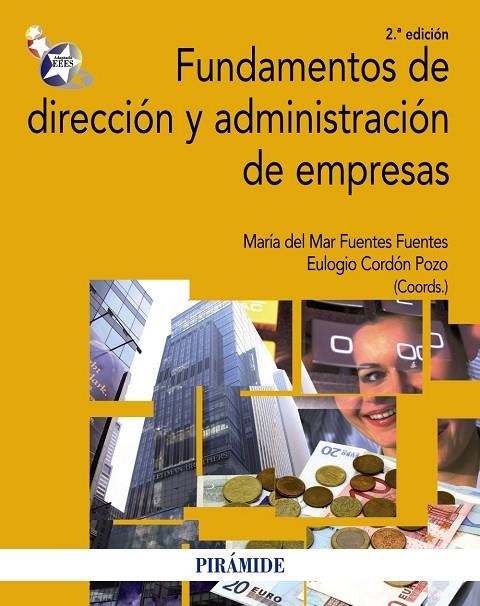 FUNDAMENTOS DE DIRECCION Y ADMINISTRACION DE EMPRESAS | 9788436827231 | FUENTES FUENTES, MARIA DEL MAR/CORDON, EULOGIO