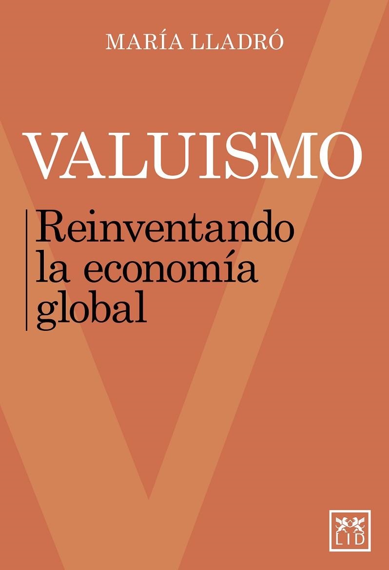 VALUISMO | 9788417880385 | LLADRÓ, MARÍA