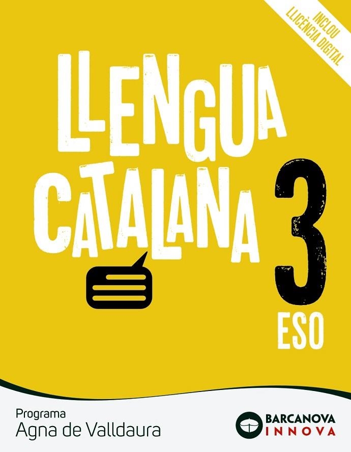 AGNA DE VALLDAURA 3 ESO. LLENGUA CATALANA | 9788448950378 | HOMS, LLUÍS / ROSELL, JOSEP