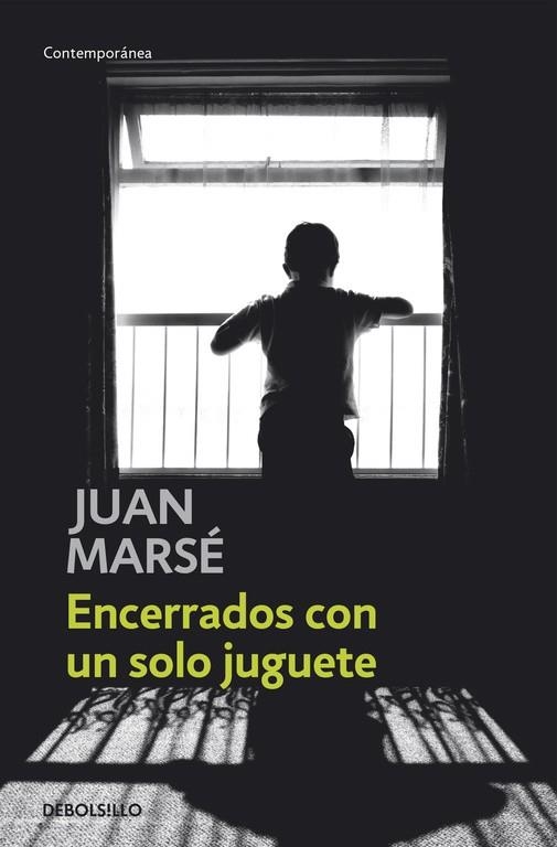 ENCERRADOS CON UN SOLO JUGUETE | 9788497593519 | MARSÉ, JUAN