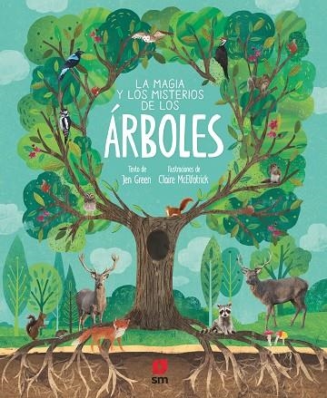 LA MAGIA Y LOS MISTERIOS DE LOS ÁRBOLES | 9788413182889 | GREEN, JEN