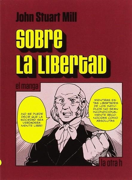 SOBRE LA LIBERTAD | 9788416540501 | MILL, JOHN STUART