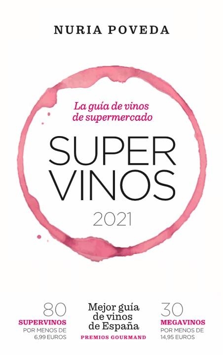 SUPERVINOS 2021 | 9788418236594 | POVEDA BALBUENA, NURIA