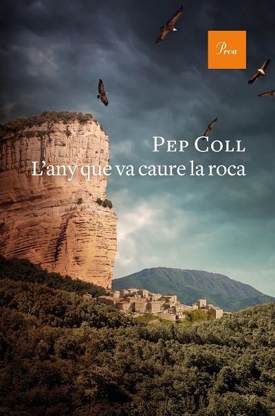 L'ANY QUE VA CAURE LA ROCA | 9788475888415 | COLL, PEP