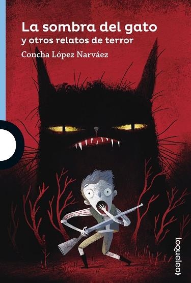 LA SOMBRA DEL GATO Y OTROS RELATOS DE TERROR | 9788491221210 | LOPEZ NARVAEZ, CONCHA