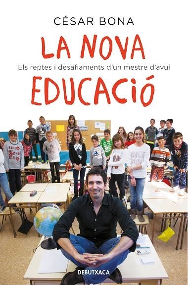 LA NOVA EDUCACIÓ | 9788418132582 | BONA, CÉSAR