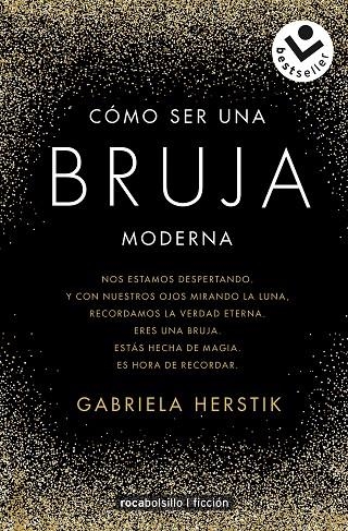 CÓMO SER UNA BRUJA MODERNA | 9788417821210 | HERSTIK, GABRIELA