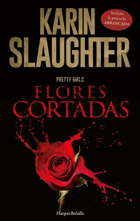 ARRANCADA; FLORES CORTADAS | 9788417216924 | SLAUGHTER, KARIN