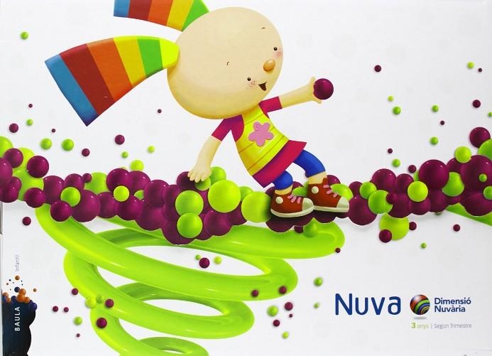 NUVA INFANTIL 3 ANYS CARPETA 2N TRIMESTRE DIMENSIÓ NUVÀRIA | 9788447926152 | CORRALES PERAL, MANUELA / CORRALES PERAL, ROSA MARÍA / IGLESIAS IGLESIAS, ROSA MARÍA / SÁNCHEZ CORDE