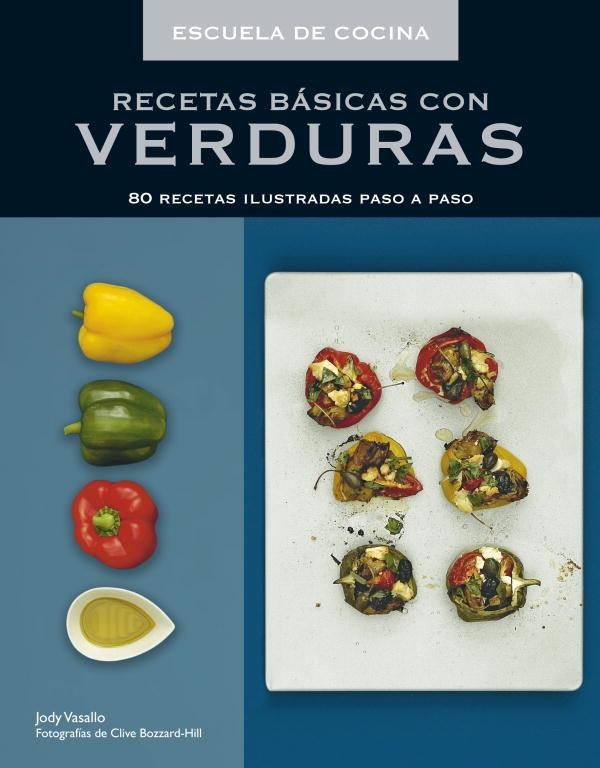 RECETAS BASICAS CON VERDURAS | 9788425345487 | VASSALLO,JODY