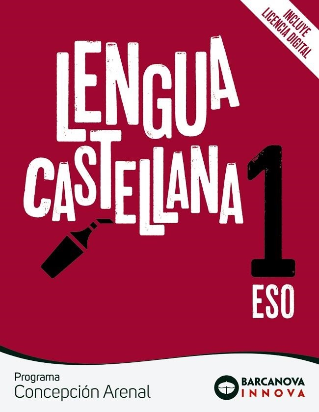 CONCEPCIÓN ARENAL 1 ESO. LENGUA CASTELLANA | 9788448950484 | EZQUERRA, FRANCISCA