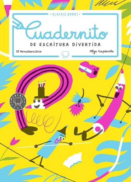 CUADERNITO DE ESCRITURA DIVERTIDA, VOLUMEN 3 | 9788418187186 | EL HEMATOCRÍTICO