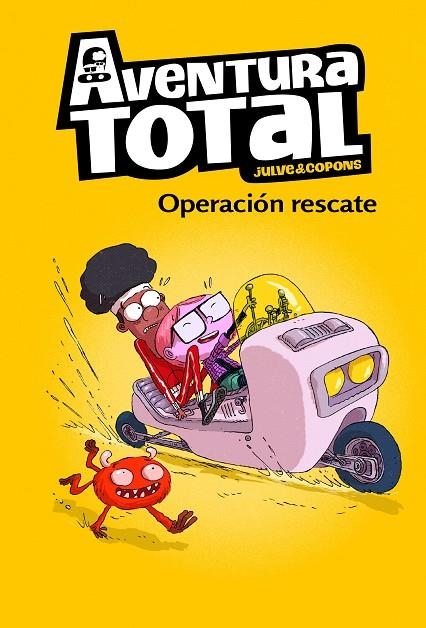 OPERACIÓN RESCATE (SERIE AVENTURA TOTAL) | 9788448855086 | JULVE, ÒSCAR / COPONS, JAUME