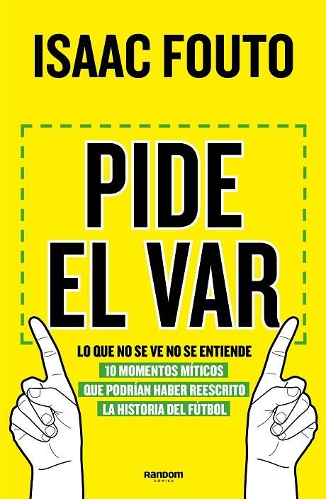 PIDE EL VAR. LO QUE NO SE VE NO SE ENTIENDE | 9788417247744 | FOUTO, ISAAC