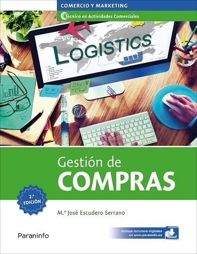 GESTIÓN DE COMPRAS  2ª EDICIÓN 2019 | 9788428341479 | ESCUDERO SERRANO, MARÍA JOSÉ