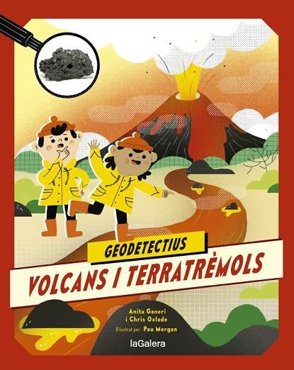 GEODETECTIUS 2. VOLCANS I TERRATRÈMOLS | 9788424667283 | ANITA GANERI / CHRIS OXLADE