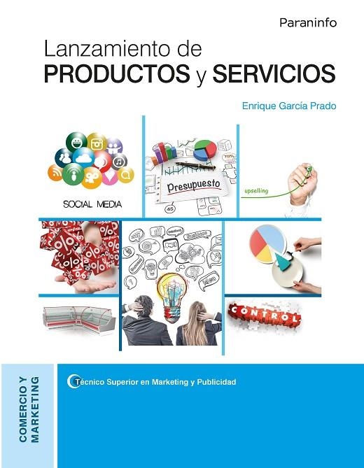 LANZAMIENTO DE PRODUCTOS Y SERVICIOS | 9788428341189 | GARCÍA PRADO, ENRIQUE