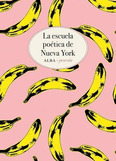 LA ESCUELA POÉTICA DE NUEVA YORK | 9788490656457 | O'HARA, FRANK / ASHBERY, JOHN / KOCH, KENNETH / GUEST, BARBARA / SCHUYLER, JAMES