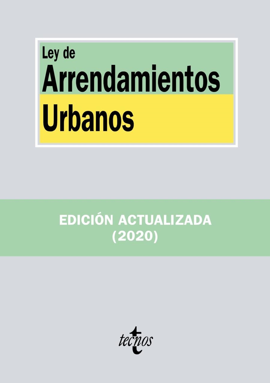 LEY DE ARRENDAMIENTOS URBANOS | 9788430979998 | EDITORIAL TECNOS