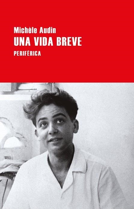 UNA VIDA BREVE | 9788418264689 | AUDIN, MICHÈLE