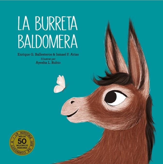 LA BURRETA BALDOMERA | 9788418133701 | BALLESTEROS, ENRIQUE G / ARIAS, ISMAEL F.