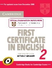 FIRST CERTIFICATE IN ENGLISH 2 FOR UPDATED EXAM | 9780521714532 | CAMBRIDGE ESOL