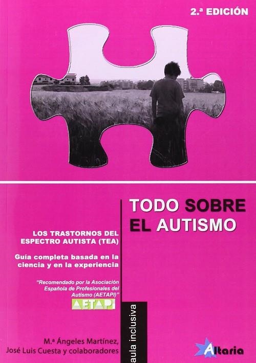 TODO SOBRE EL AUTISMO | 9788494106835 | MARTÍNEZ MARTÍN, MARÍA ÁNGELES