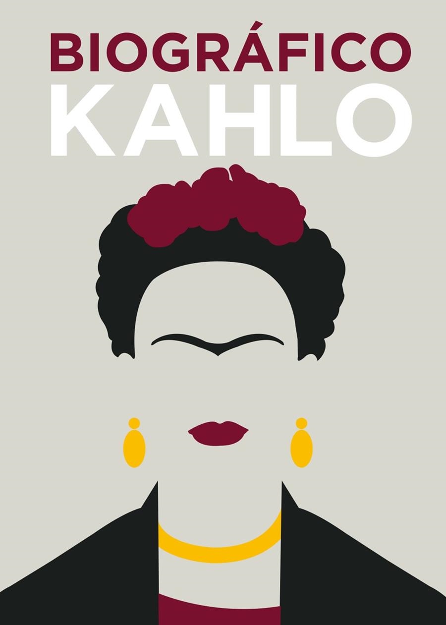 BIOGRÁFICO KAHLO | 9788416407606 | COLLINS, SOPHIE