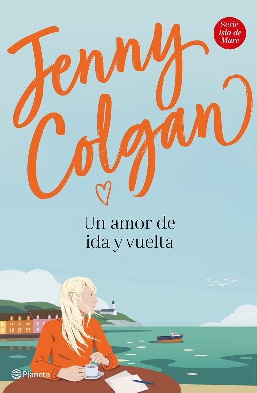 UN AMOR DE IDA Y VUELTA | 9788408232964 | COLGAN, JENNY