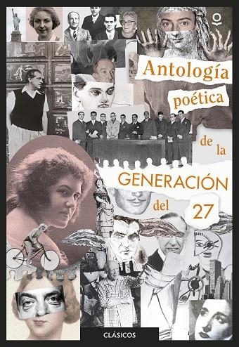 ANTOLOGÍA POÉTICA DE LA GENERACIÓN DEL 27 | 9788491221678 | VV.AA.