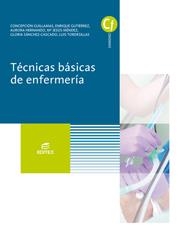 TÉCNICAS BÁSICAS DE ENFERMERÍA | 9788491610250 | HERNANDO MORENO, AURORA / GUILLAMAS VILELA, CONCEPCIÓN / GUTIÉRREZ LÓPEZ, ENRIQUE / SÁNCHEZ-CASCADO 