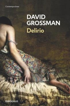 DELIRIO | 9788490321928 | GROSSMAN, DAVID