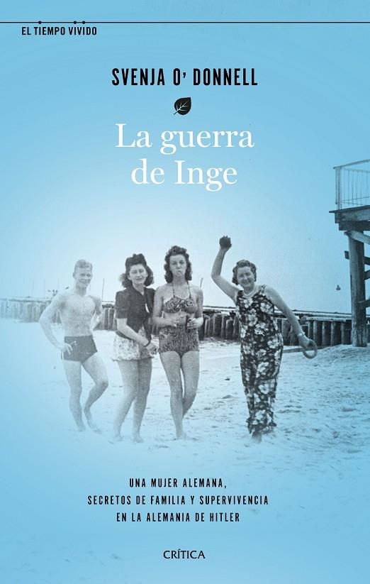 LA GUERRA DE INGE | 9788491992455 | O'DONNELL, SVENJA